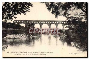 Old Postcard Remoulins Gard Pont du Gard seen face amount on the right bank o...