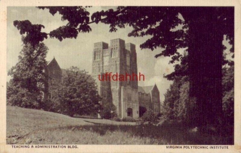 TEACHING & ADMINISTRATION BLDG. VIRGINIA POLYTECHNIC INSTITUTE BLACKSBURG