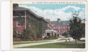 Bancroff & Tellinger Halls , Winthrop College , ROCK HILL , PU-1931