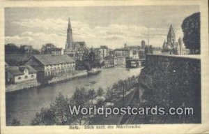 Blick nach der Mittelbrucke Metz Germany Unused 