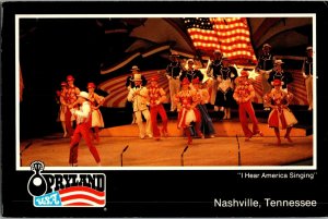 Stage Show I Hear America Singing Opryland Nashville TN c1985 Postcard I64