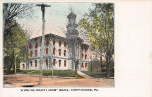 Wyoming County Court House, Tunkhannock, Pennsylvania, Early Postcard, Unused