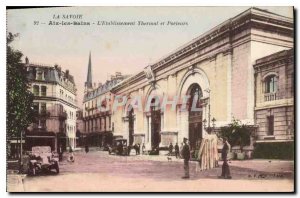 Old Postcard Savoy Aix les Bains's Spa Establishment and Carriers