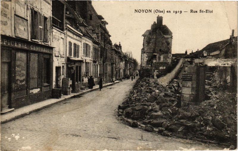 CPA MILITAIRE Noyon-Rue St-Eloi (316873)