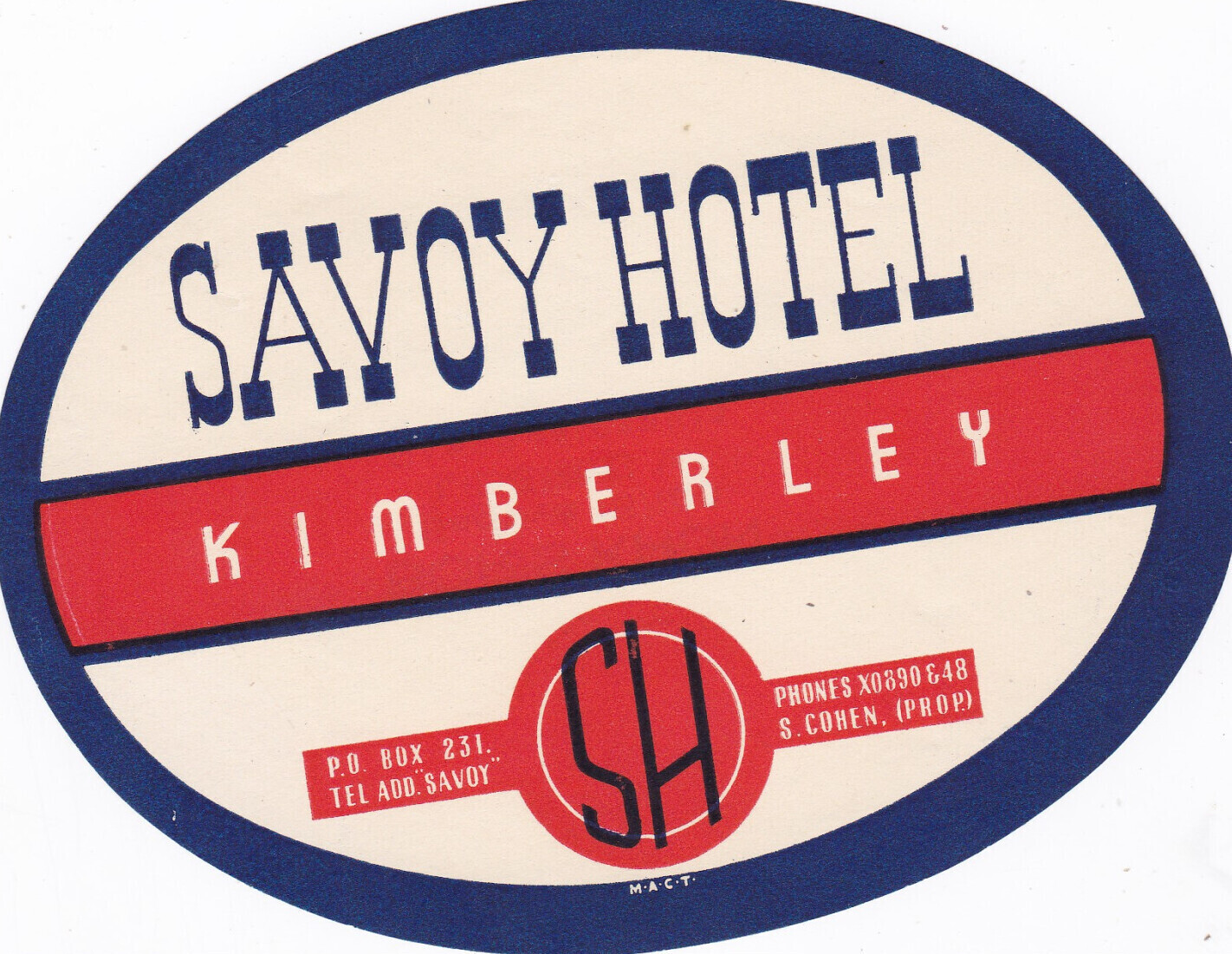 South Africa Kimberley Savoy Hotel Luggage Label sk3080.1 Africa