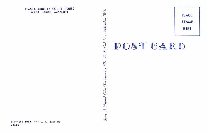 Postcard COURT HOUSE SCENE Grand Rapids Minnesota MN AS4758