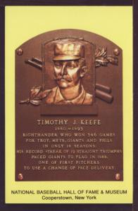 Timothy J Keefe Baseball Hall of Fame Post Card 3234