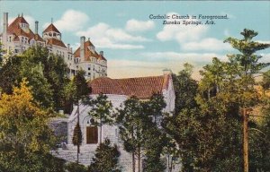 Catholic Church In Foreground Eureka Springs Arkansas