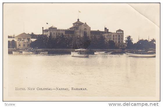 RP: Hotel New Colonial - Nassau , Bahamas , 1910-30s