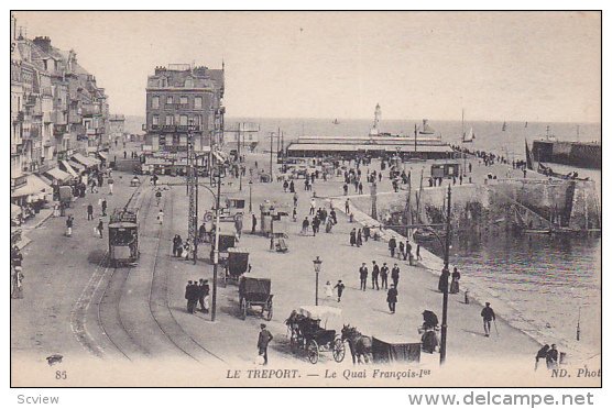 LE TREPORT (Seine Maritime), France, 1900-1910s; Le Quai Francois 1er