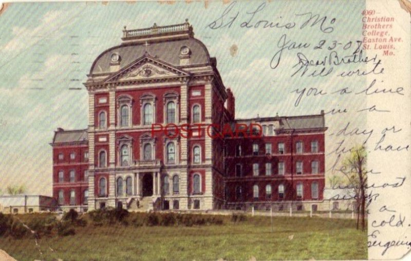 pre-1907 CHRISTIAN BROTHERS COLLEGE, EASTON AVE., ST. LOUIS, MO. 1908