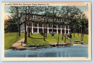 1940 Hamburg Pennsylvania Postcard Reading YWCA Blue Mountain Camp Building Lake