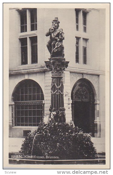 RP, Kindlifresser Brunnen, BERN, Switzerland, 1920-1940s