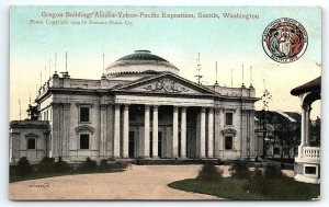 1910 SEATTLE WA OREGON BUILDING ALASKA-YUKON-PACIFIC EXPOSITION POSTCARD P2761