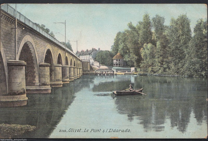 France Postcard - Olivet - Le Pont & L'Eldorado   RT1016 