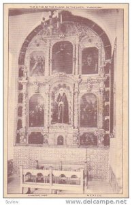 The Altar of the Chapel of the Hotel, Fundicion, Zimapan, Hgo,  Mexico, 00-10s