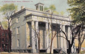 RICHMOND, Virginia, PU-1909; Jefferson Davis' House