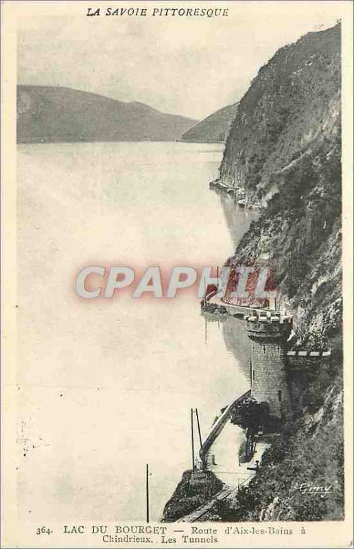 Old Postcard Lake Bourget Aix les Bains Road Tunnels has Chindrieux Savoie Pi...