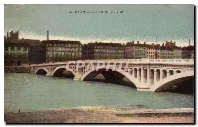 Lyon - The Wilson Bridge - Bridge - Old Postcard