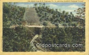 Us Highway No70 Showing Southern Railroad Tunnel Trains, Railroads Unused clo...
