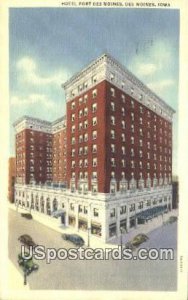 Hotel Fort Des Moines - Iowa IA  