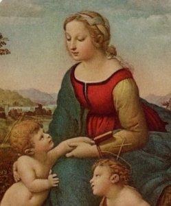 Postcard Art Raphael - La Belle Jardiniere Virgin and Child Saint John Baptist