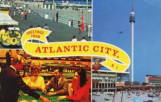Greetings from Atlantic City, New Jersey
