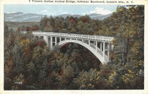 NY, New York TRAVERS HOLLOW ARCHED BRIDGE~Ashokan Blvd  CATSKILLS  1921 Postcard