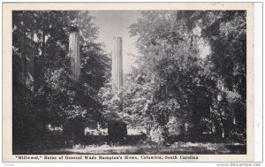 COLUMBIA, South Carolina, 1900-1910´s; Milwood Ruins Of General Wade Hampt...