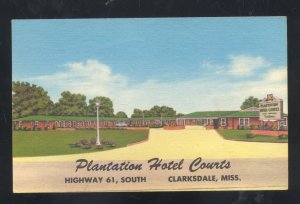 CLARKSDALE MISSISSIPPI PLANTATION HOTEL COURTS LINEN ADVERTISING POSTCARD