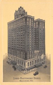 Lord Baltimore Hotel Baltimore, Maryland MD Postcards