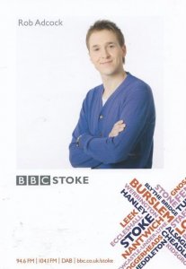 Rob Adcock BBC Radio Stoke Cast Card Photo