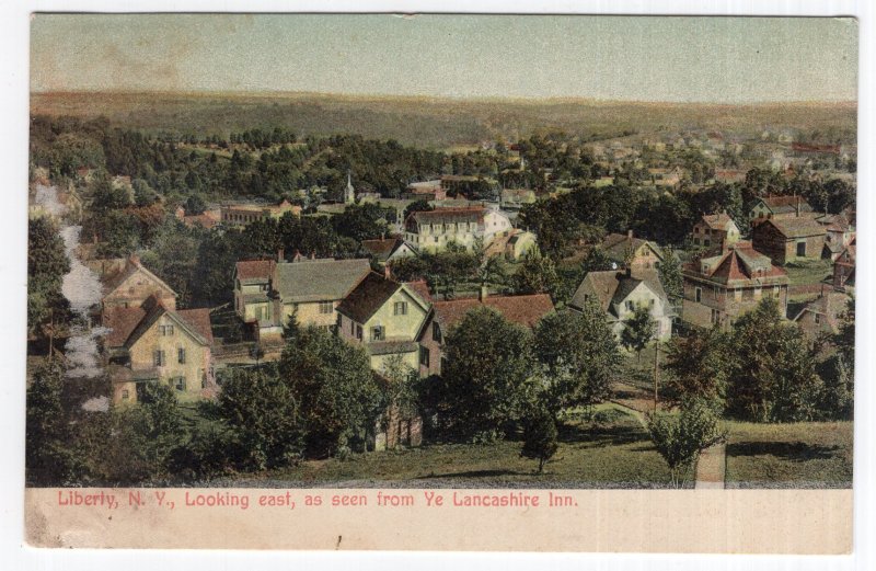 Liberty, N.Y., Looking East, as seen from Ye Lancashire Inn