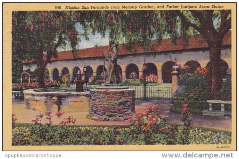 Mission San Fernando From Memory Garden And Father Junipero Serra Statue Los ...