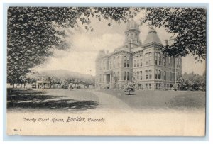 1905 View Of County Court House Boulder Colorado CO Posted Antique Postcard