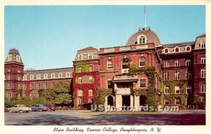 Main Building, Vassar College - Poughkeepsie, New York