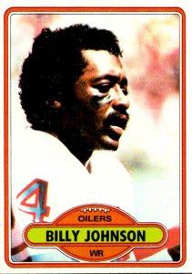 1980 Topps Football Card Billy Johnson WR Houston Oilers sun0445