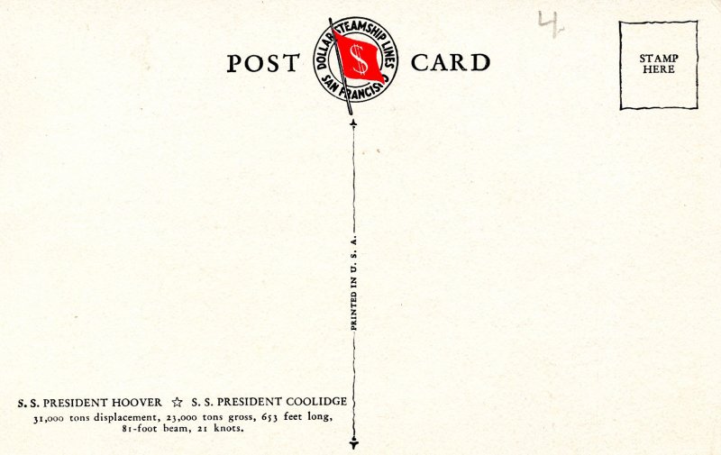 Dollar Steamship Lines - SS President Hoover & SS President Coolidge