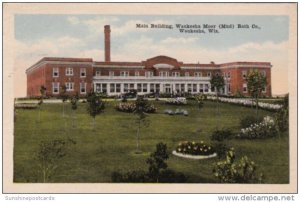 Wisconsin Waukesha Main Building Waukesha Moor Mud Bath Company 1921