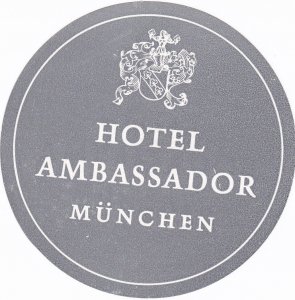 Germany Muenchen Hotel Ambassador Vintage Luggage Label sk3777