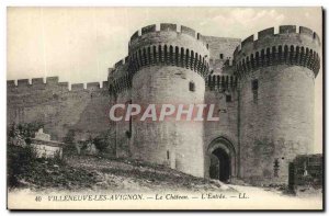 Old Postcard Villeneuve Avignon Le Chateau L Entree