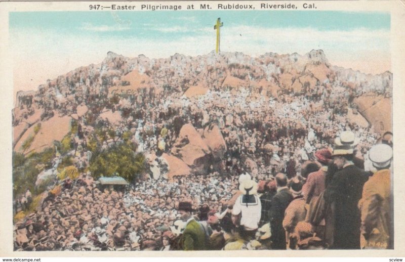 RIVERSIDE, California, 1900-10s; Easter Pilgrimage at Mt. Rubidoux