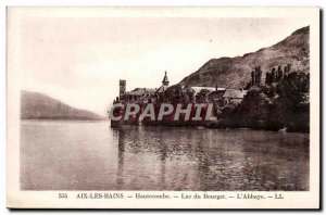 Aix les Bains Old Postcard Hautecombe Lac du Bourget l & # 39abbaye