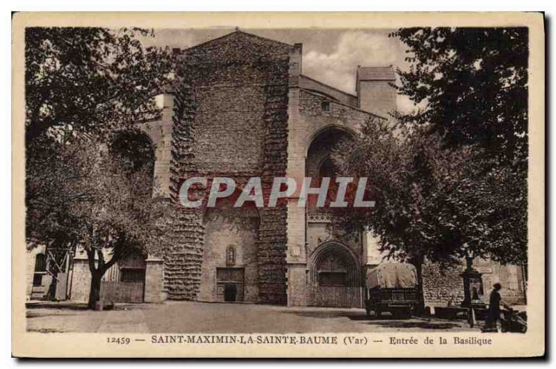 Postcard Old Saint-Maximin-la-Sainte-Baume Var Basilica Entree