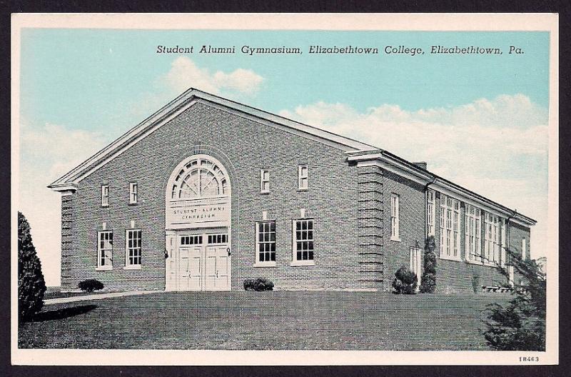 Student Alumni Gymnasium Elizabethtown PA unused c1940