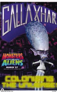 Monsters vs. Aliens Movie , 2009 ; Gallaxhar