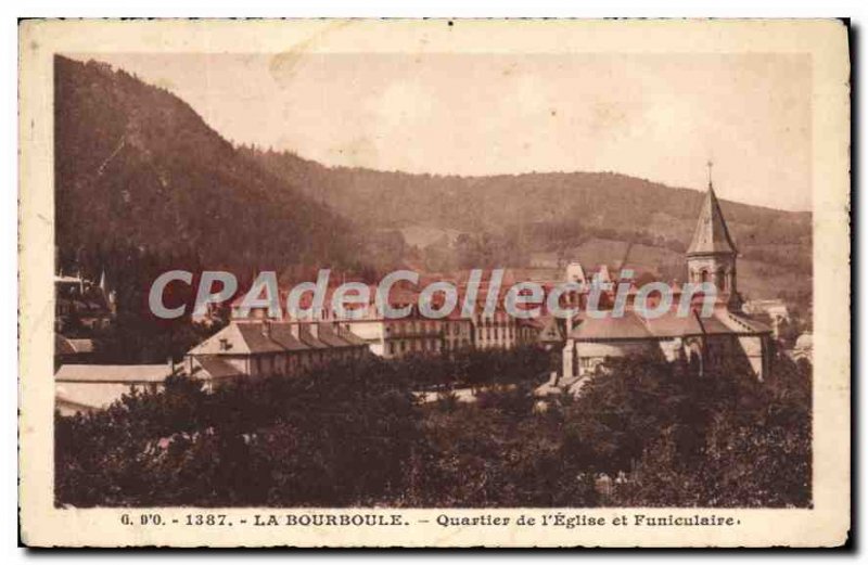 Old Postcard La Bourboule From I'Eglise Quarter And Funicular