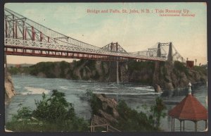 Canada NB ST. JOHN Bridge and Falls Tide Running Up Intercolonial Ry pm ~ Und/B