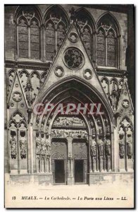 Old Postcard Meaux La Cathedrale La Porte Aux Lions