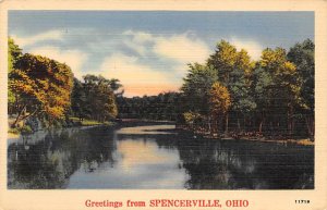 Greetings From Spencerville Spencerville, Ohio OH